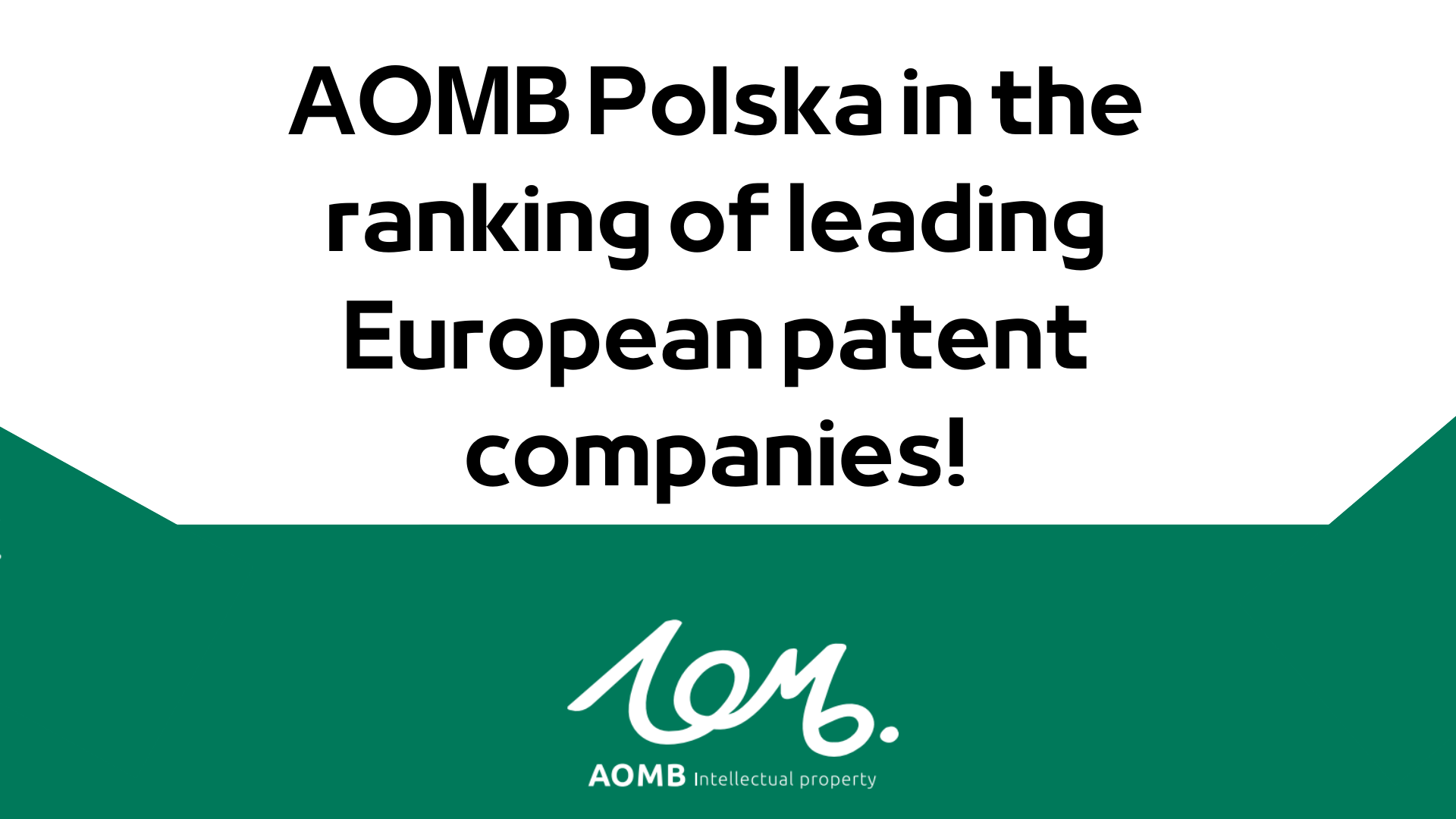 AOMB Polska in the ranking of leading European patent companies!