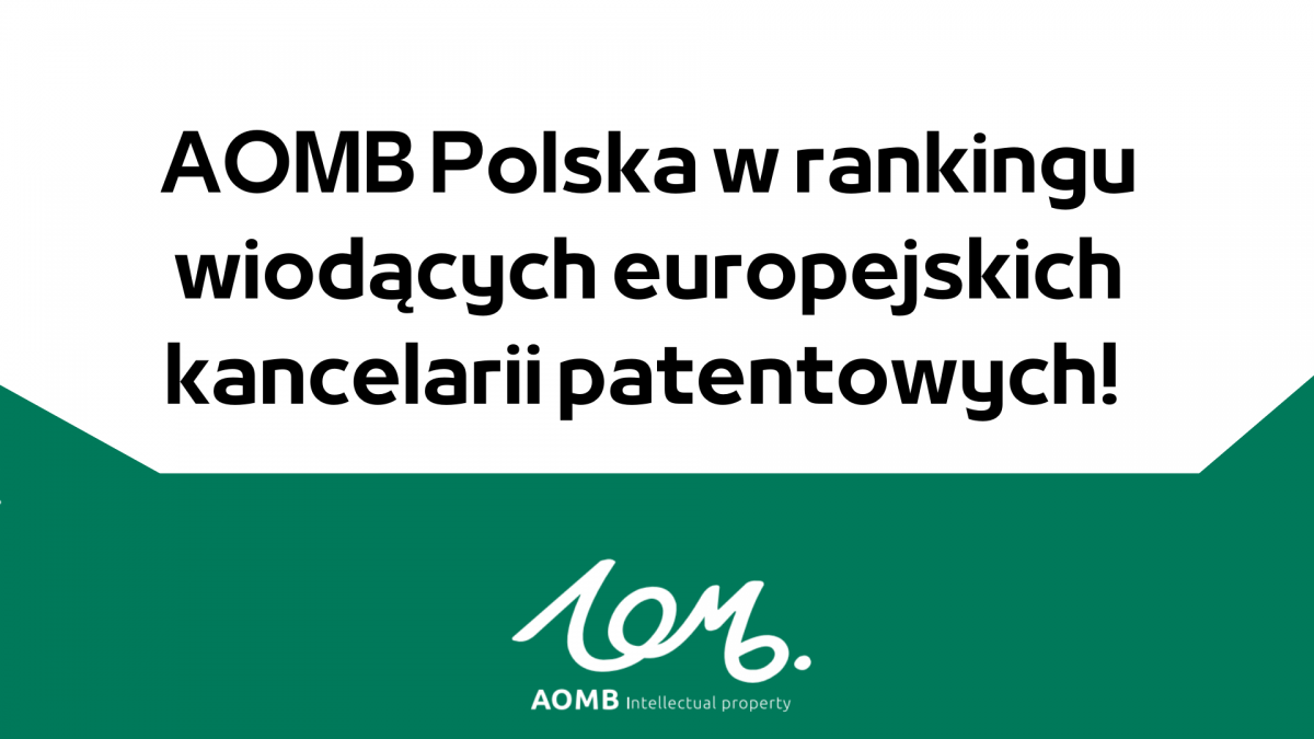 AOMB Polska w rankingu wiodących europejskich kancelarii patentowych!
