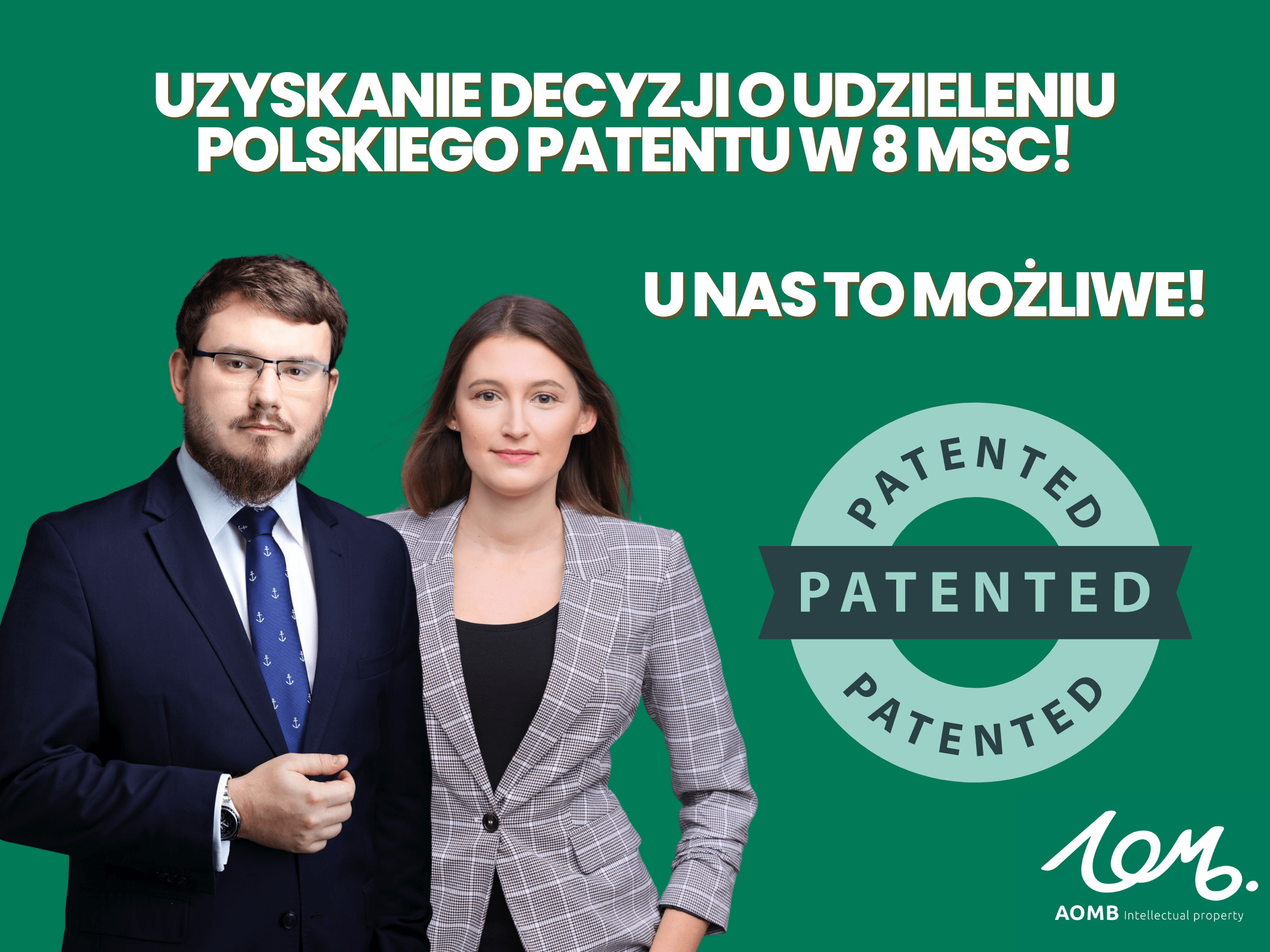 Polski patent w 8 miesięcy!