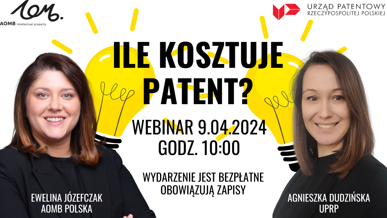 Ile kosztuje patent? Webinar AOMB Polska z gościnnym udziałem UPRP