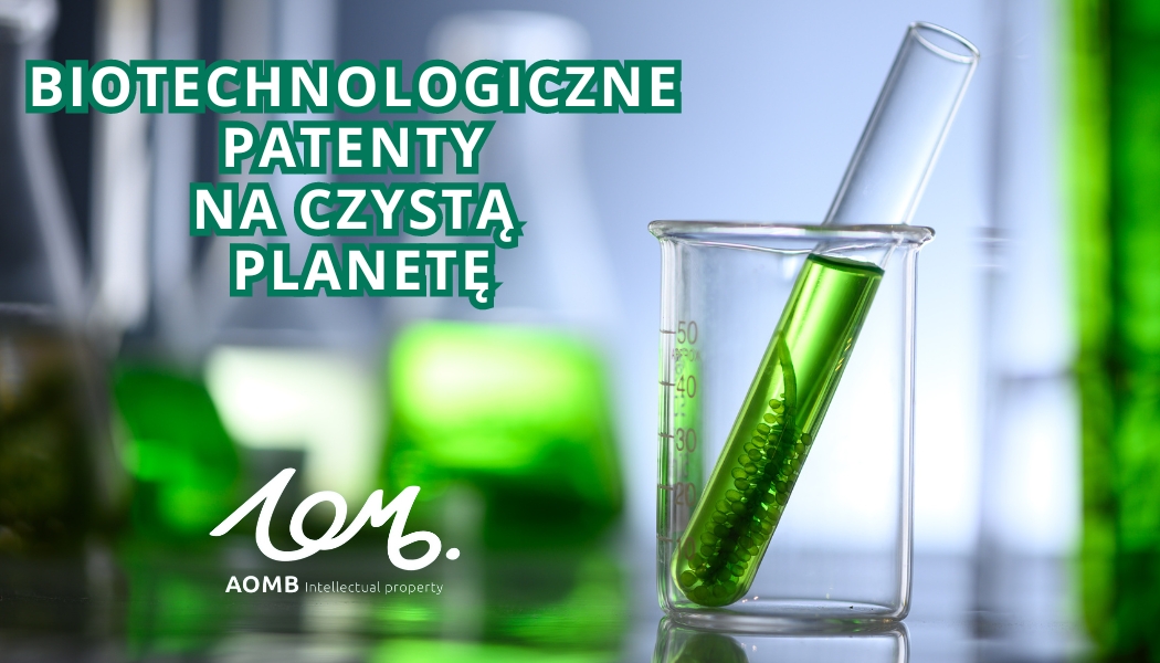 Biotechnologiczne patenty na czystą planetę