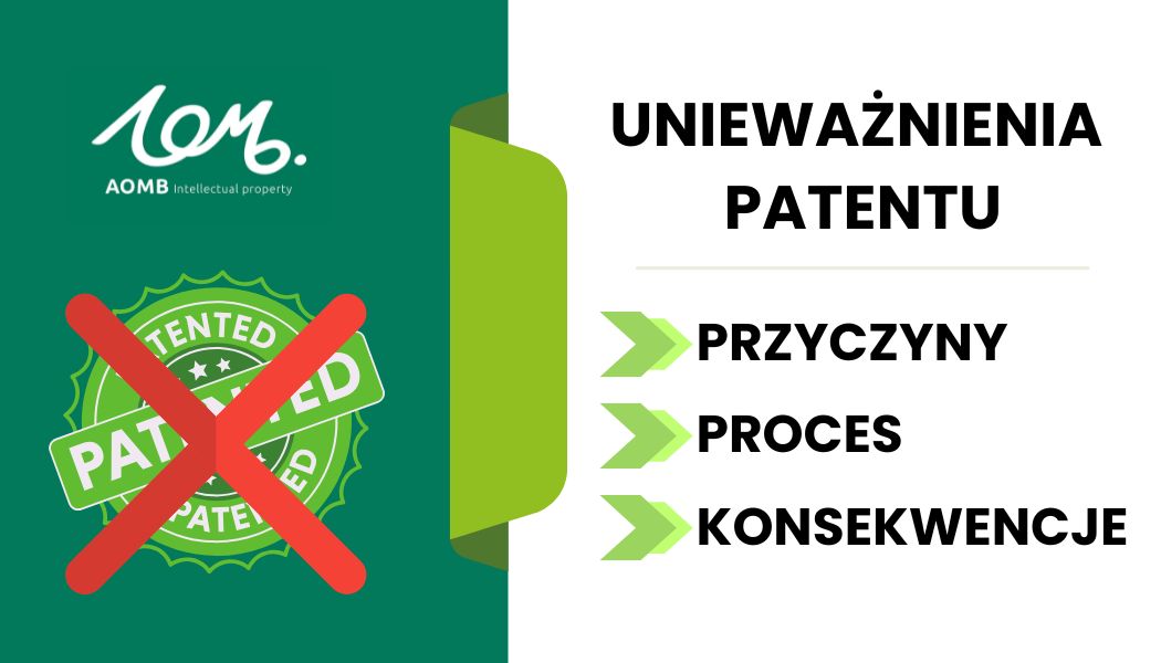 Unieważnienie patentu: Przyczyny, proces i konsekwencje