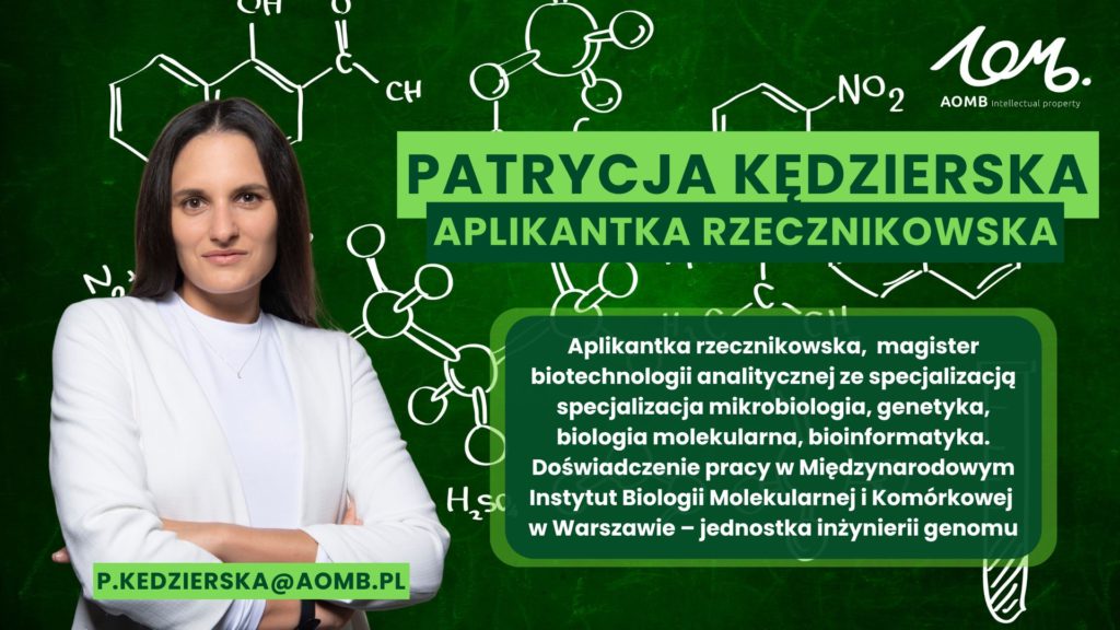 Aplikantka rzecznikowska, magister biotechnologii analitycznej ze specjalizacją specjalizacja mikrobiologia, genetyka, biologia molekularna, bioinformatyka. Doświadczenie pracy w Międzynarodowym Instytut Biologii Molekularnej i Komórkowej w Warszawie – jednostka inżynierii genomu